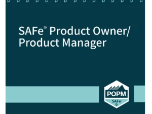 SAFe Product Owner/Product Manager